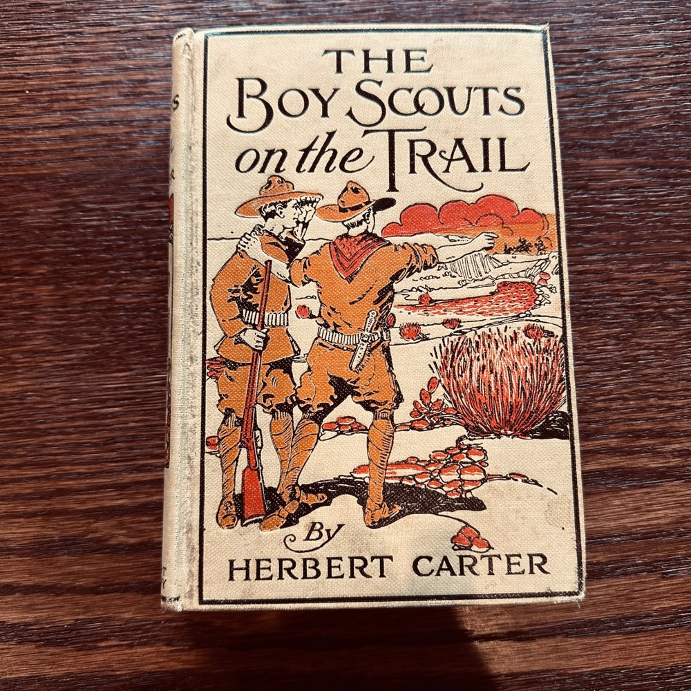 The Boy Scouts on the Trail Herbert Carter 1913 A.L. Burt Company Vintage Book
